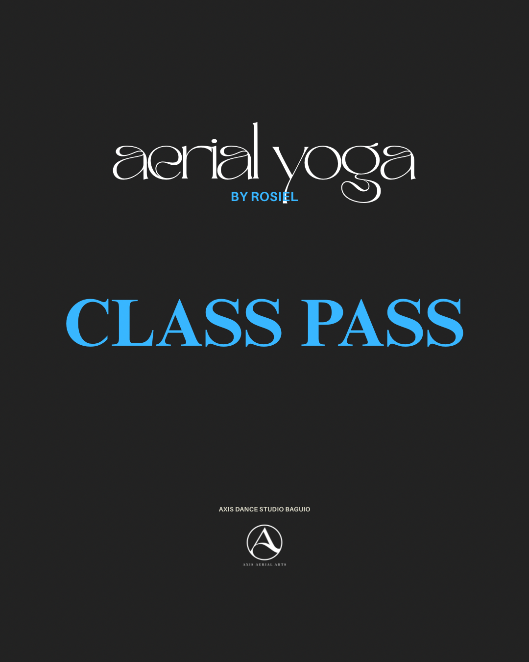 AXIS PASS (AERIAL YOGA)